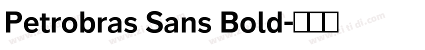 Petrobras Sans Bold字体转换